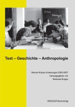 Text, Geschichte, Anthropologie