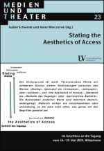 Stating the Aesthetics of Access