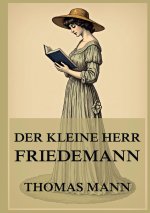 Der kleine Herr Friedemann