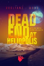Dead End at Heliopolis