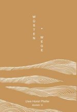 Wüsten.Wege - Band II