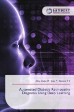 Automated Diabetic Retinopathy Diagnosis Using Deep Learning