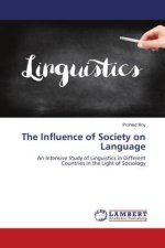 The Influence of Society on Language