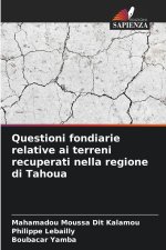 Questioni fondiarie relative ai terreni recuperati nella regione di Tahoua