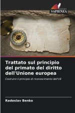 Trattato sul principio del primato del diritto dell'Unione europea