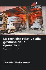 Le tecniche relative alla gestione delle operazioni