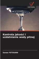 Kontrola jakosci i uzdatnianie wody pitnej