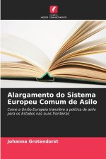 Alargamento do Sistema Europeu Comum de Asilo