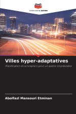 Villes hyper-adaptatives