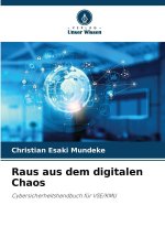 Raus aus dem digitalen Chaos