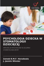 PSYCHOLOGIA DZIECKA W STOMATOLOGII DZIECI CEJ