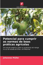 Potencial para cumprir as normas de boas práticas agrícolas