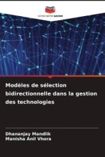 Modèles de sélection bidirectionnelle dans la gestion des technologies