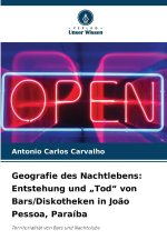 Geografie des Nachtlebens: Entstehung und 