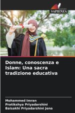 Donne, conoscenza e Islam: Una sacra tradizione educativa