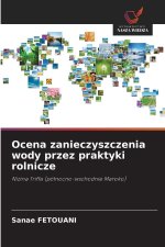 Ocena zanieczyszczenia wody przez praktyki rolnicze