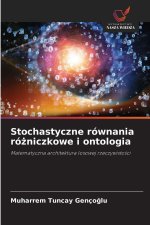 Stochastyczne równania rózniczkowe i ontologia