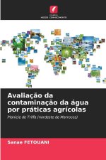 Avaliação da contaminação da água por práticas agrícolas