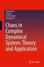 Chaos in Complex Dynamical System: Theory and Application
