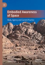 Embodied Awareness of Space