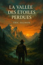 La vallée des étoiles perdues