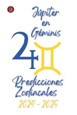 Júpiter en Géminis 2024-2025