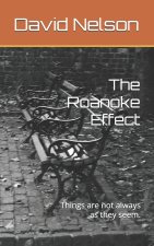 The Roanoke Effect