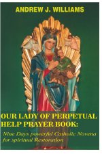 OUR LADY OF PERPETUAL HELP PRAYER BOOK