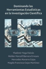 Dominando las Herramientas Estadísticas en la Investigación Científica