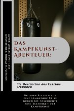 Das Kampfkunst-Abenteuer