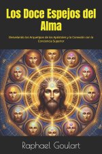 Los Doce Espejos del Alma