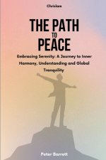 THE PATH TO PEACE