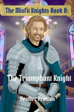 The Triumphant Knight