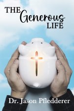 The Generous Life