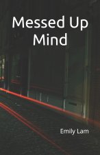 Messed up Mind