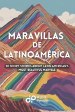 Maravillas de Latinoamérica