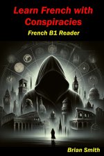 Learn French with Conspiracies