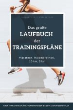 Das große Laufbuch der Trainingspläne