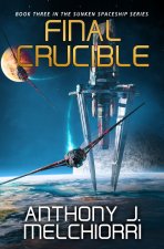 Final Crucible