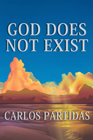 GOD DOES NOT EXIST