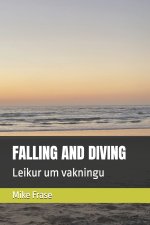 FALLING AND DIVING