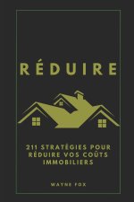 RÉDUIRE