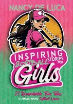 Inspiring Softball Stories for Girls