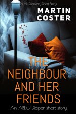 The Neighbour and Her Friends