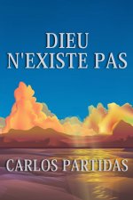 DIEU N'EXISTE PAS