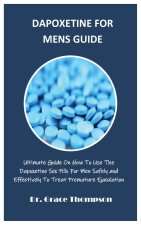DAPOXETINE FOR MENS GUIDE