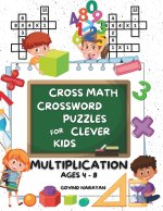 Cross Math Crossword Puzzles for Clever Kids