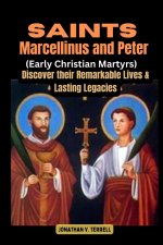 Saints Marcellinus and Peter (Early Christian Martyrs)