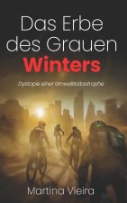 Das Erbe des Grauen Winters