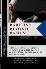 Bartitsu Beyond Basics